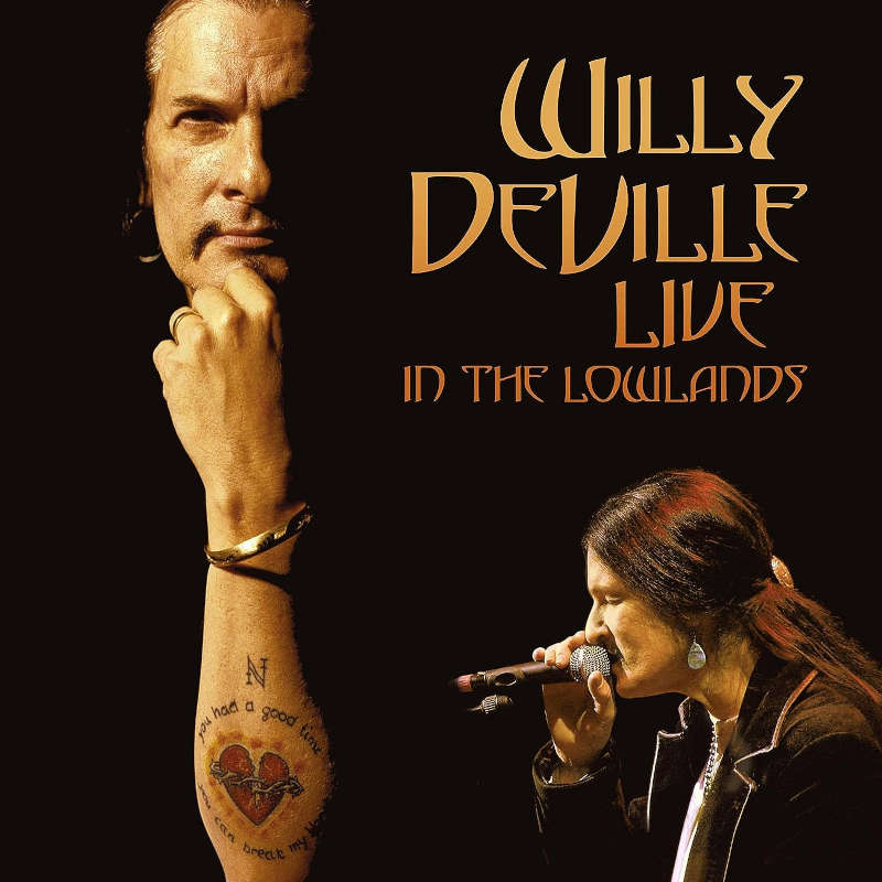 Willy DeVille-Live In The Lowlands